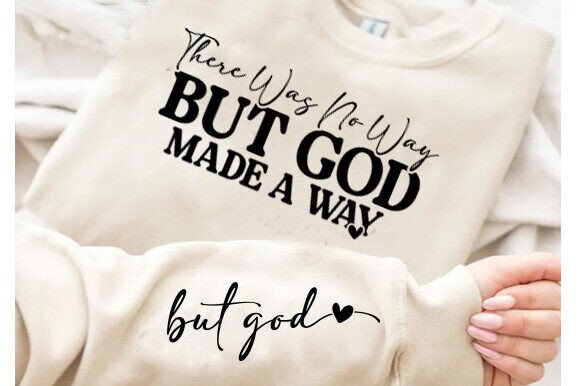 But God SVG Graphics for T-Shirt Designs