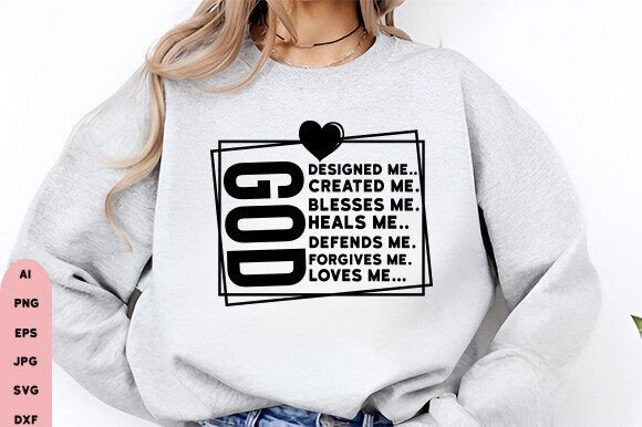 Christian Svg, God SVG: Graphics for T-Shirt Designs