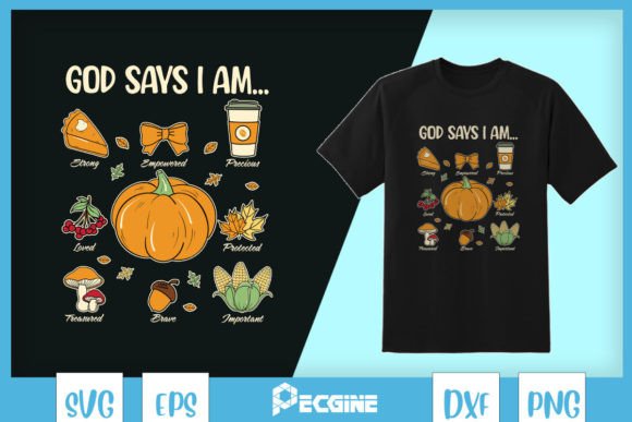 God Says I Am Christian Jesus SVG Graphics for T-Shirt Designs