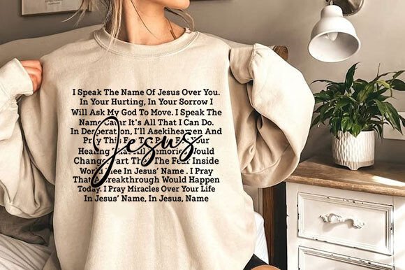I Speak the Name of Jesus Shirt Graphics