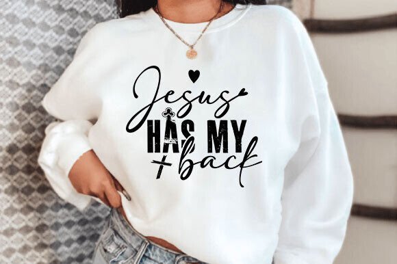 Jesus Has My Back SVG: Graphics for T-Shirt Designs