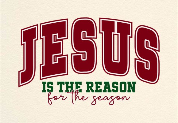 Jesus is the Reason: Graphics for T-Shirt Designs
