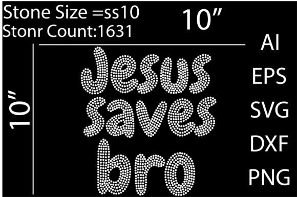 Jesus Saves Bro Rhinestone Template Review