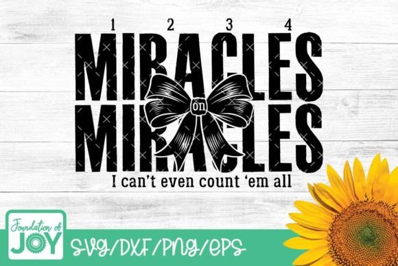 Miracles on Miracles Graphics for T-Shirt Designs