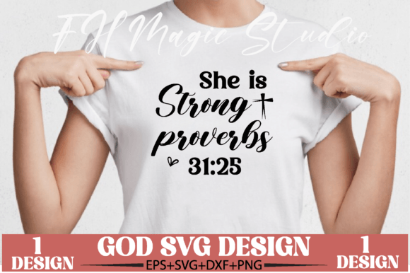 She Is Strong Christian SVG for T-Shirt Designs